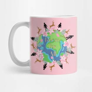 Room For All - A careful balance of nature and civilization Mug